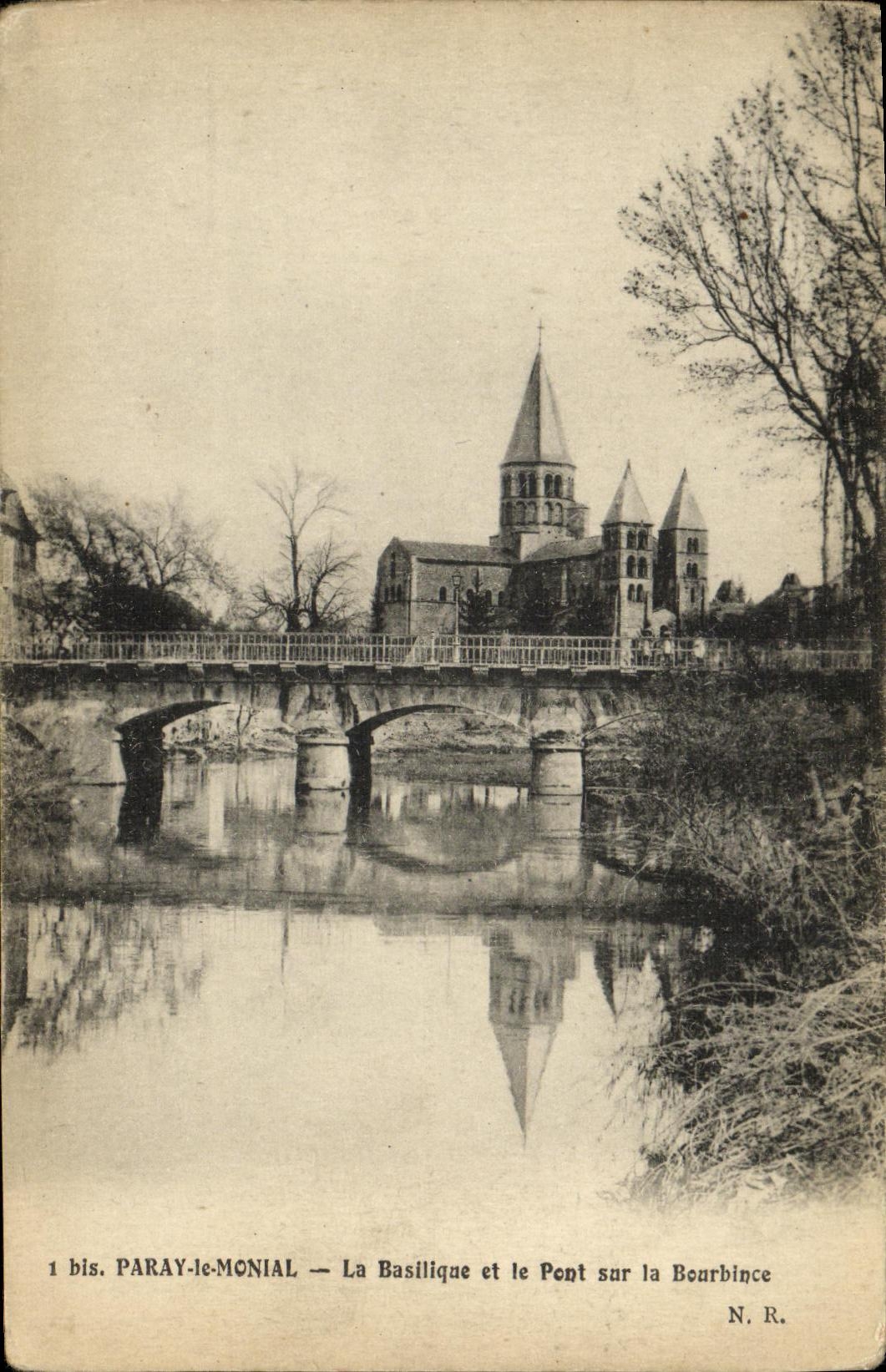 Paray-le-Monial — La Basilique et le Pont sur la Bourbince — N. R.