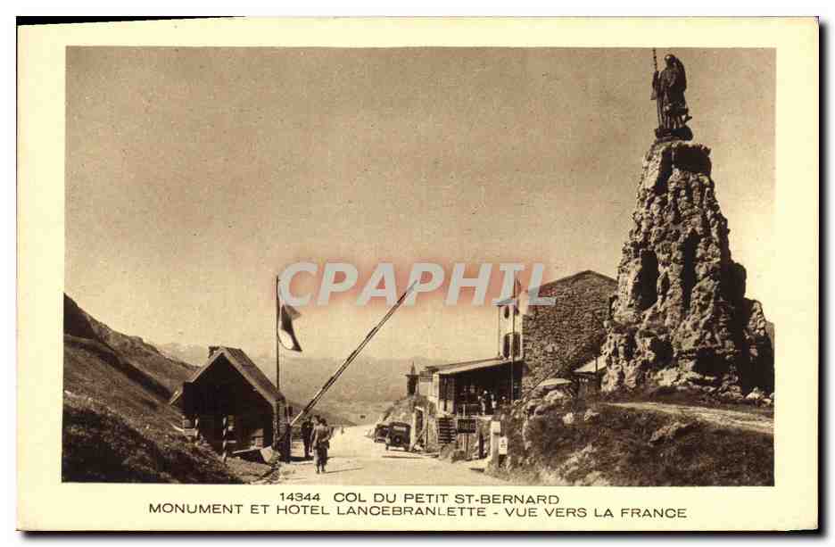 CPA Col Du Petit St Bernard Monument Et Hotel Lancebranlette Vue Vers La France
