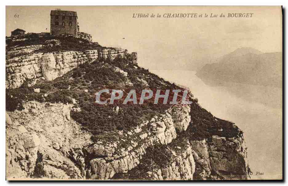 CPA L Hotel de la Chambotte et le Lac du Bourget