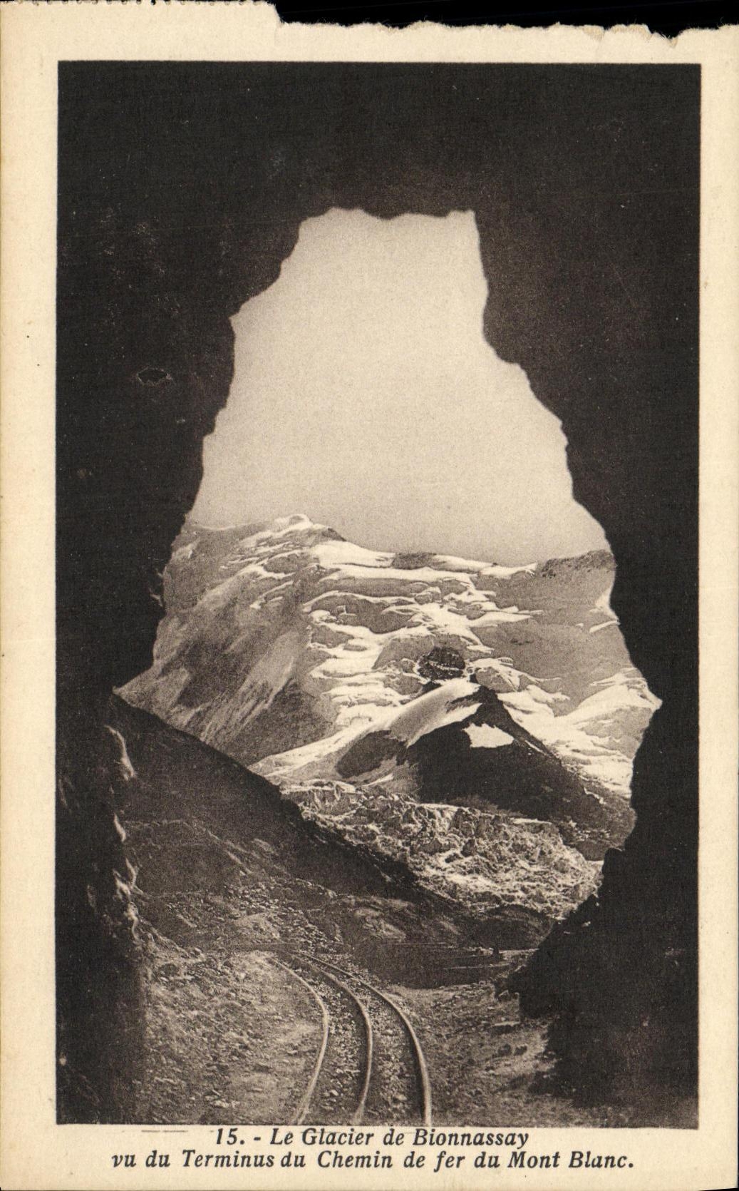Le Glacier de Bionnassay vu du Terminus du Chemin de fer du Mont Blanc — série 15 — J. Rosnoble, édit., Annecy (Haute-Savoie)