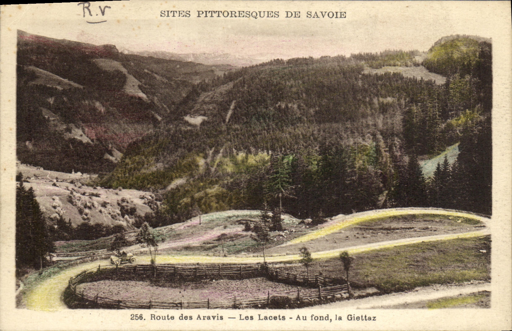 Savoye — Sites pittoresques — Route des Aravis — Les Lacets — Au fond, la Giettaz — n° 256