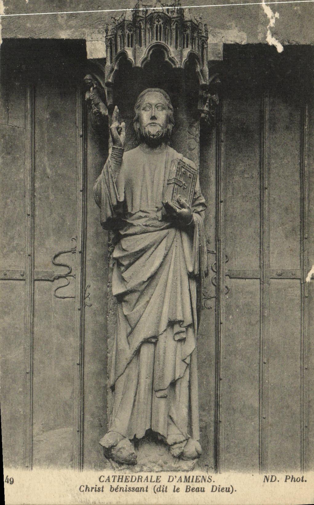 CPA Cathedrale d Amiens Christ benissant dit le beau Dieu 
