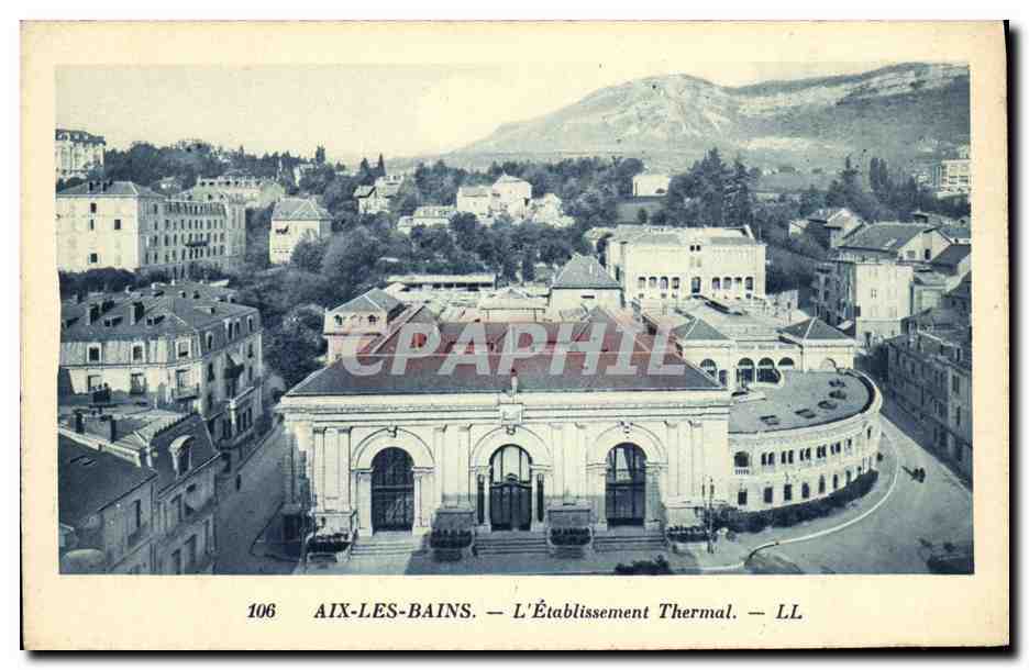 CPA Aix Les Bains L Etablissement Thermal