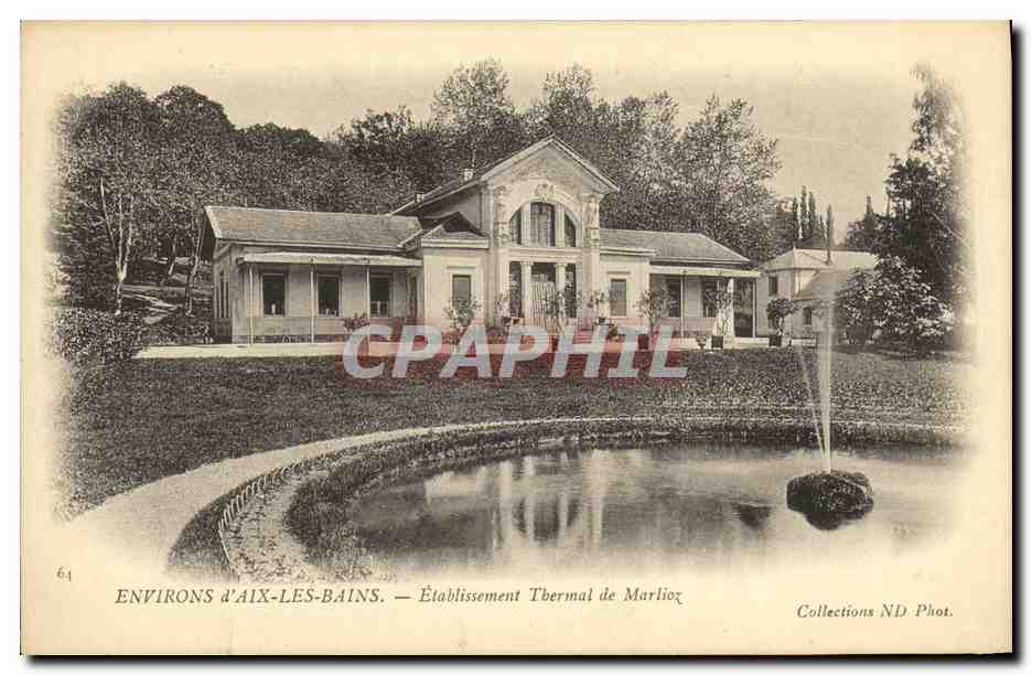 CPA Environs d Aix Les Bains Etablissement Thermal de Marlioz