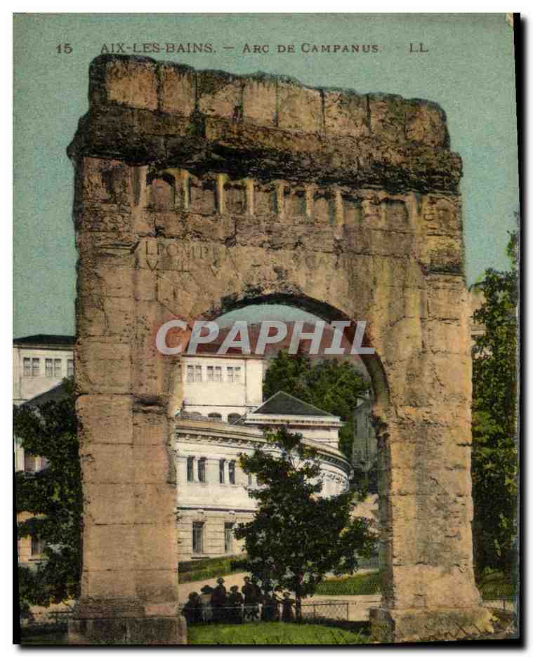 CPA Aix Les Bains Arc De Campanus
