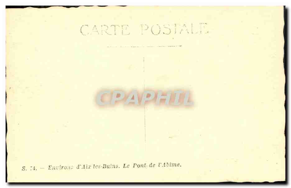 CPA Environs d Aix Les Bains Le pont de l abime  — Rückseite