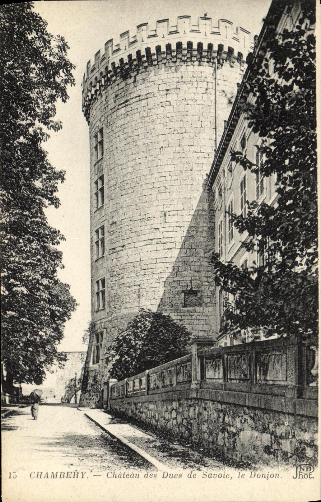 Chambery — Château des Ducs de Savoie, le Donjon — ND Phot.