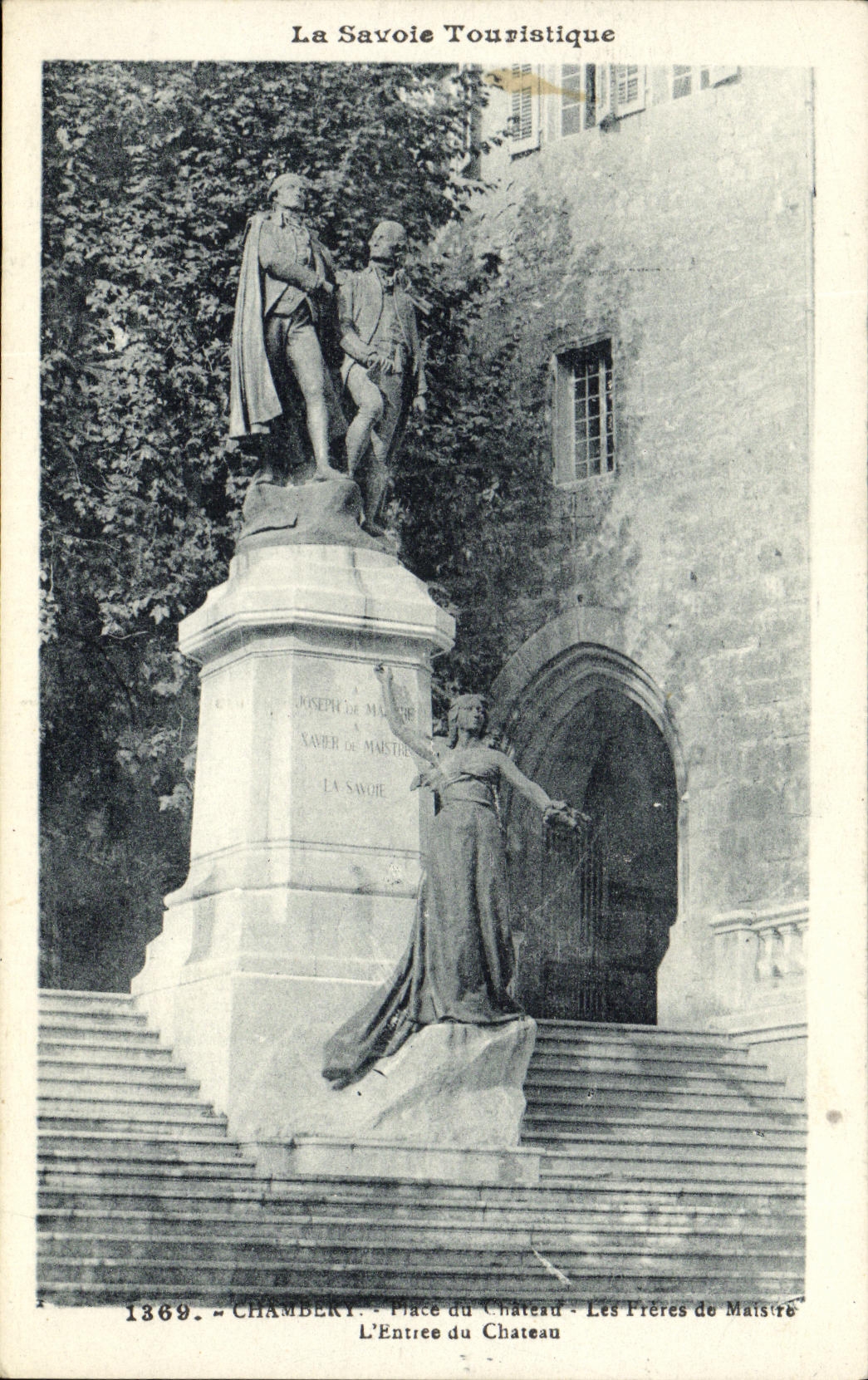 Chambéry — Place du Château — Les Frères de Maistre — La Savoie Touristique