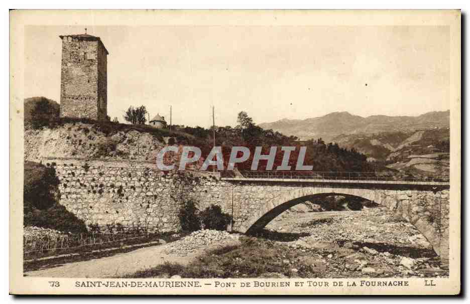 CPA St Jean De Maurienne Pont De Bourien Et Tour De La Fournache