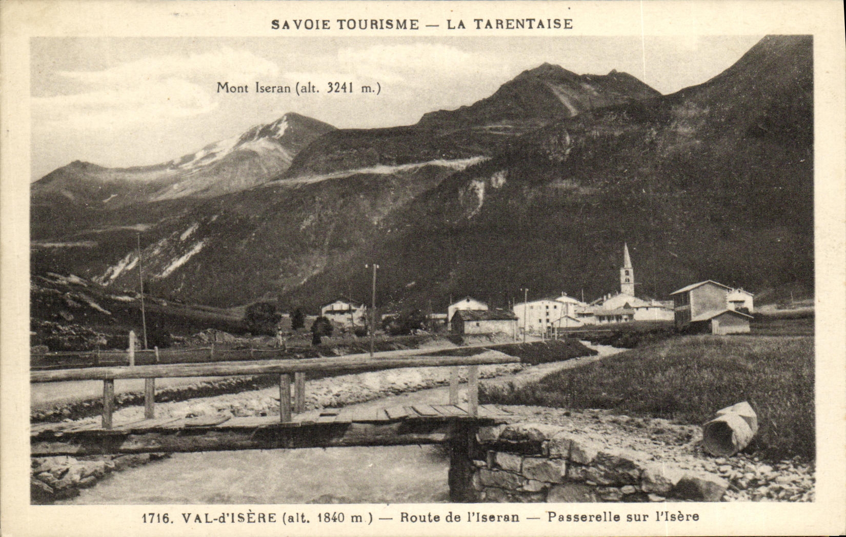 CPA Val d ISere Route de L Iseran Passerelle Sur l Isere