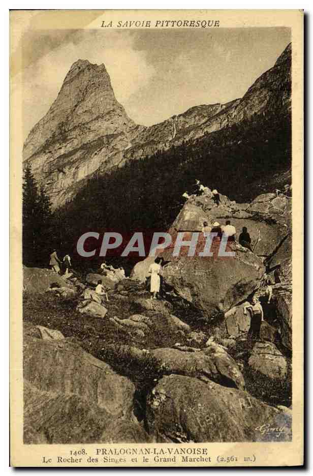 Tarjeta postal antigua Pralognan La Vanoise Le Rocher des Singes et le Grand Marchet