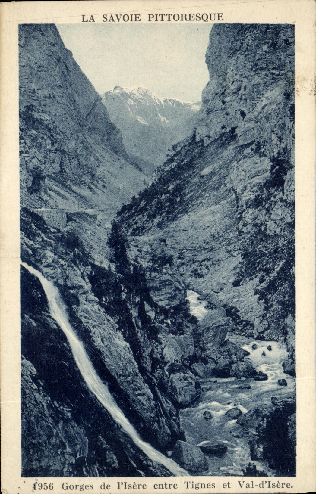 CPA Val d Isere Gorges de L Isere Entre Tignes et Val d isere