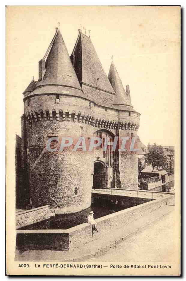 La Ferté-Bernard (Sarthe) — Porte de Ville et Pont-Levis — Éditions & Angl, Fabrication Française