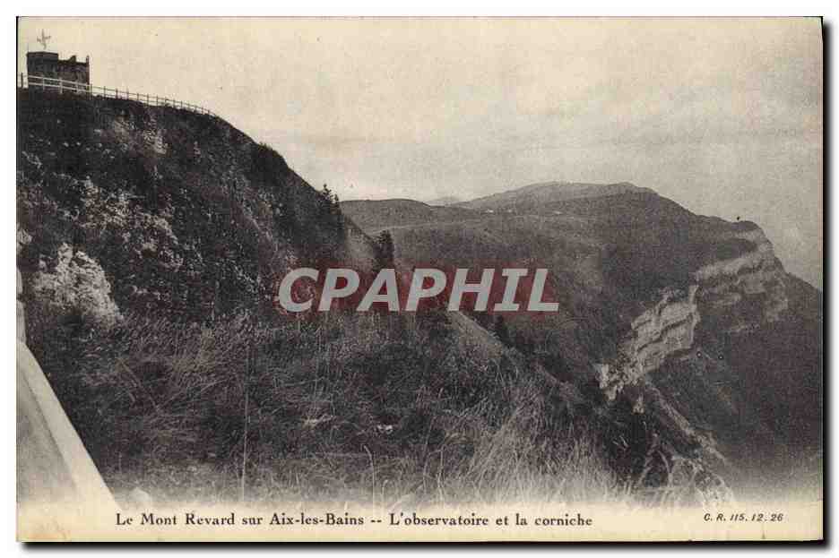 CPA Le Mont Revard sur Aix Les Bains L Observatoire et la Corniche