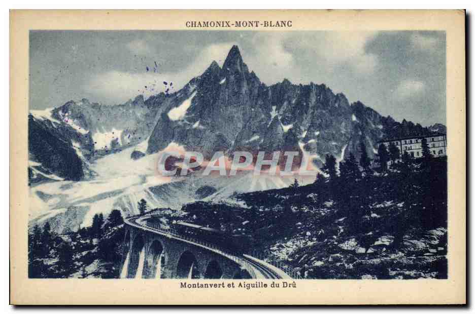 CPA Chamonix Mont Blanc Montanvert et aiguille du Dru