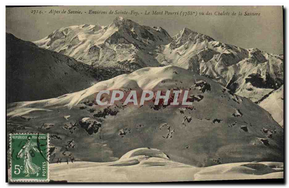 CPA Aipes de Savoie Environs de Sainte Foy Le Mont Pourri vu des chalets de la Sassiere