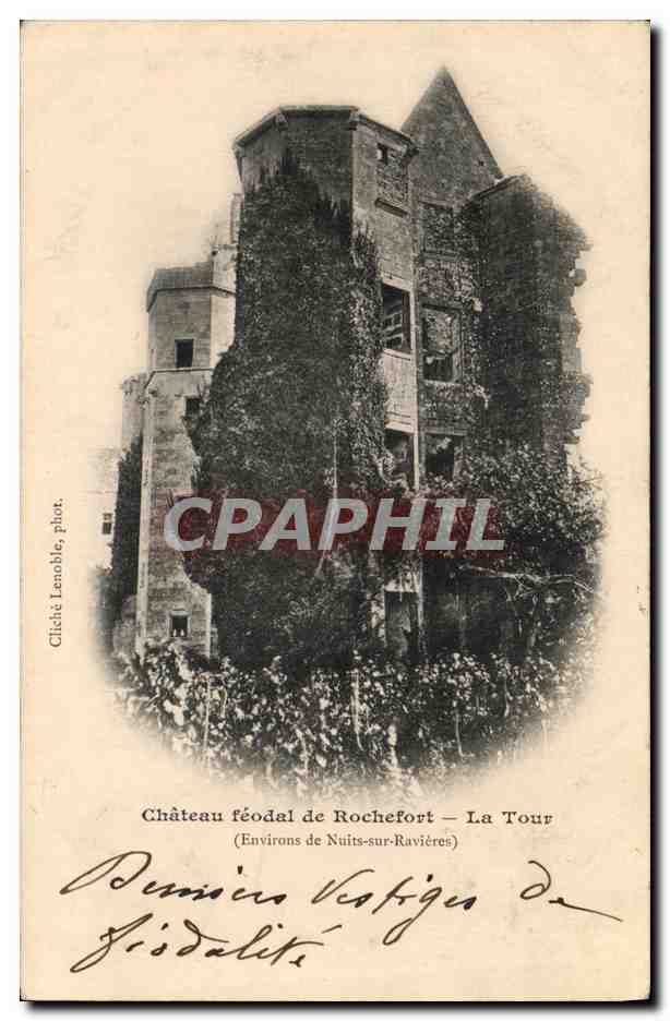 CPA Chateau Feodal de Rochefort La Tour Environs de Nuits sur Ravieres