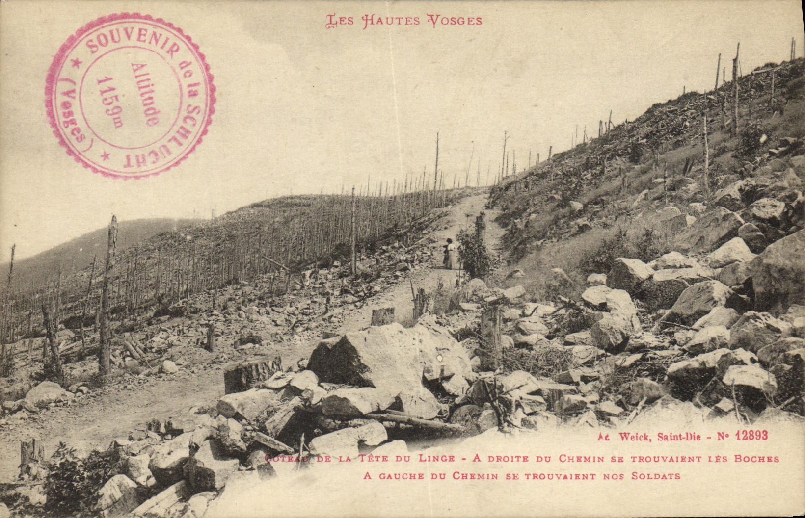 CPA Les Hautes Vosges Coteau de la tete du Linge A droite du chemin se trouvaient les boches A gauche nos soldats