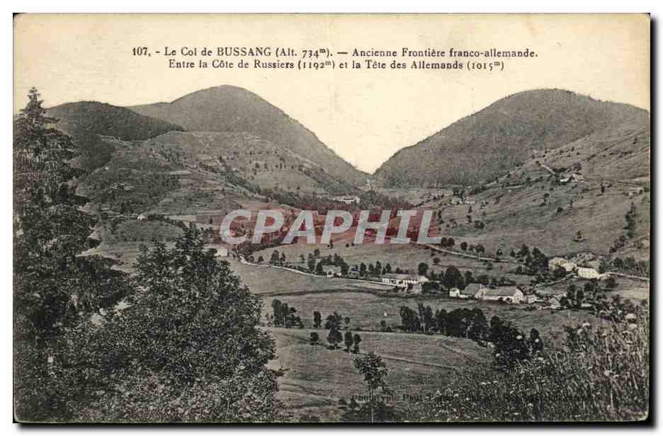 CPA Bussang Le Col de Ancienne Frontiere Franco allemande Entre la cote de Russiers et la tete des allemands