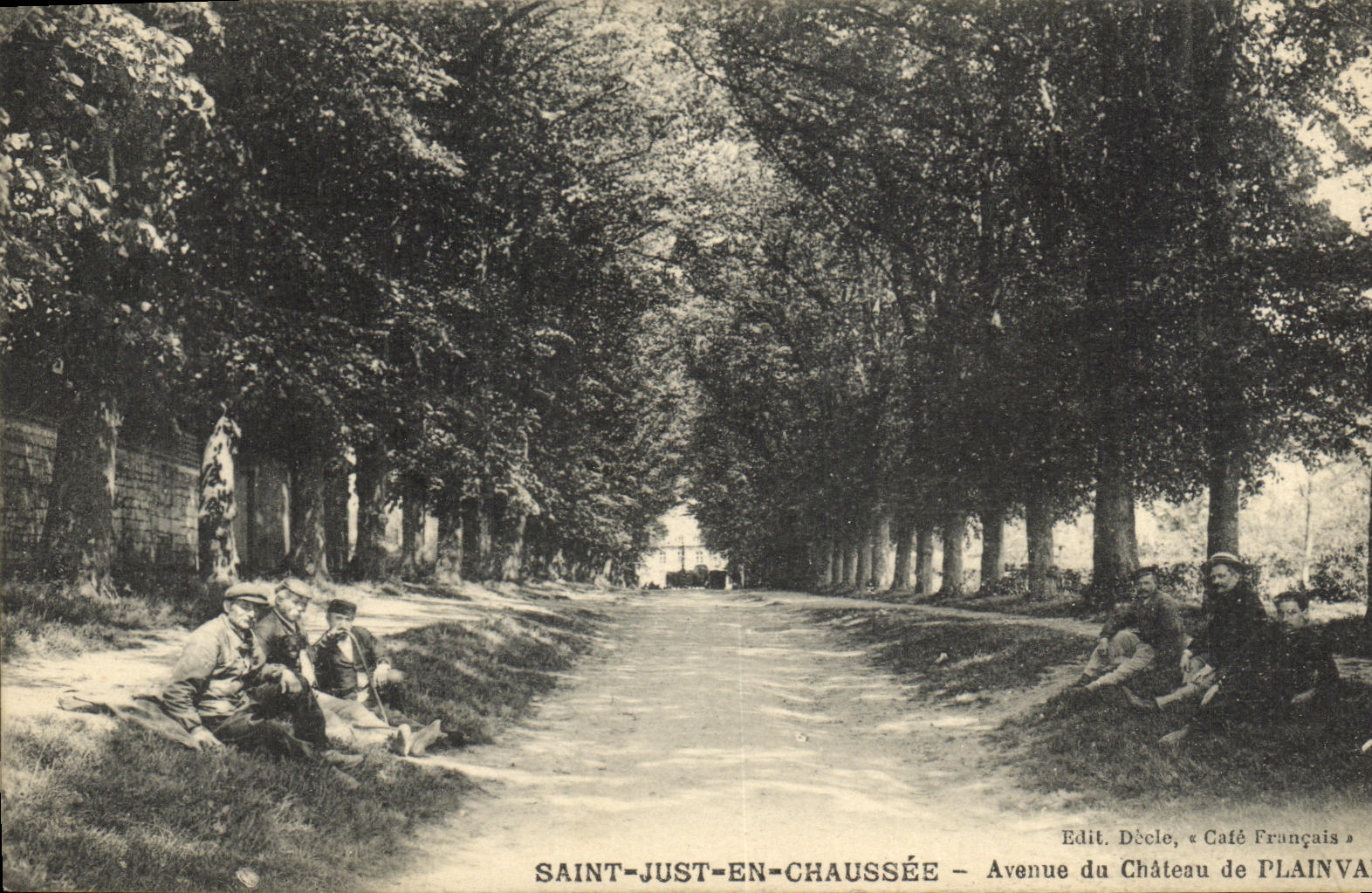 Saint-Just-en-Chaussée — Avenue du Château — Édit. Décèle, « Café Français »