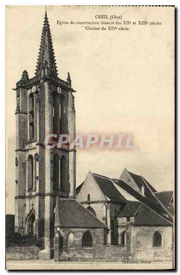 Creil (Oise) — Église et clocher médiévaux — Chalbrete, éditeur