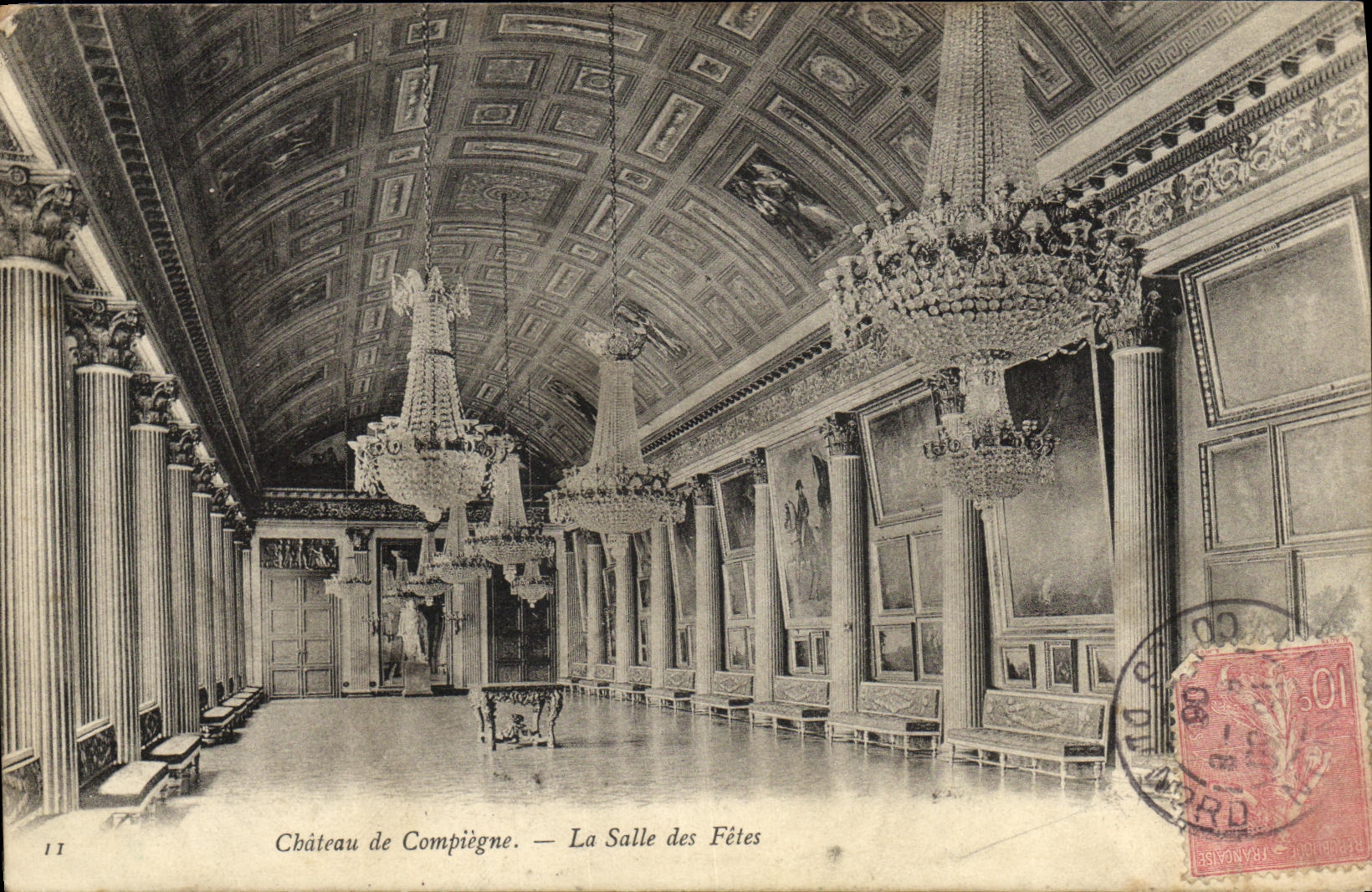 Château de Compiègne — La Salle des Fêtes — Éditeur : Sivony (n°11)