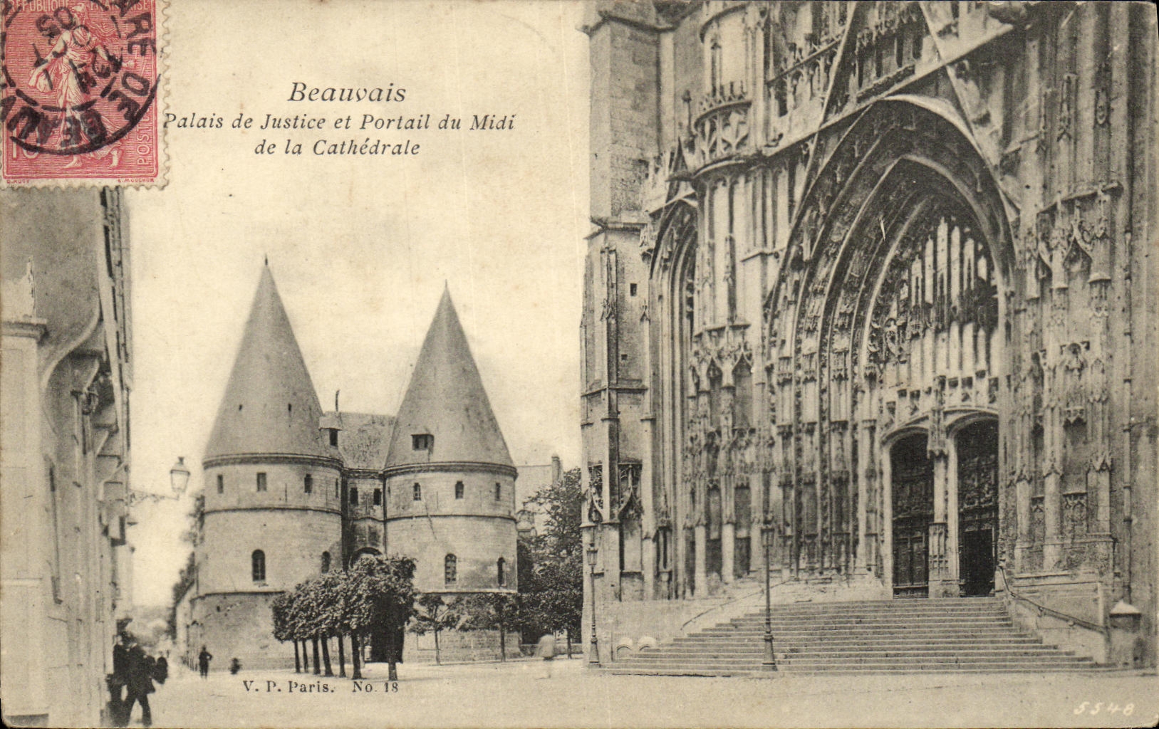 Beauvais — Palais de Justice et Portail du Midi de la Cathédrale — V. P. Paris. No. 18
