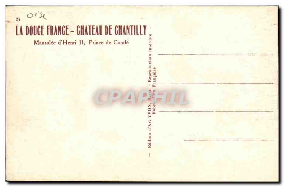 Mausolée d'Henri II, Prince de Condé — Château de Chantilly — Édition d'Art YVON — Verso