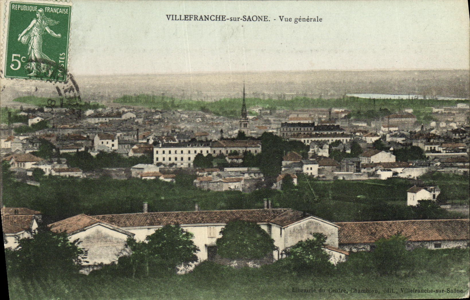 VILLEFRANCHE-sur-SAÔNE - Allgemeiner Blick — Librairie du Centre, Chambion, Verlag Villefranche-sur-Saône