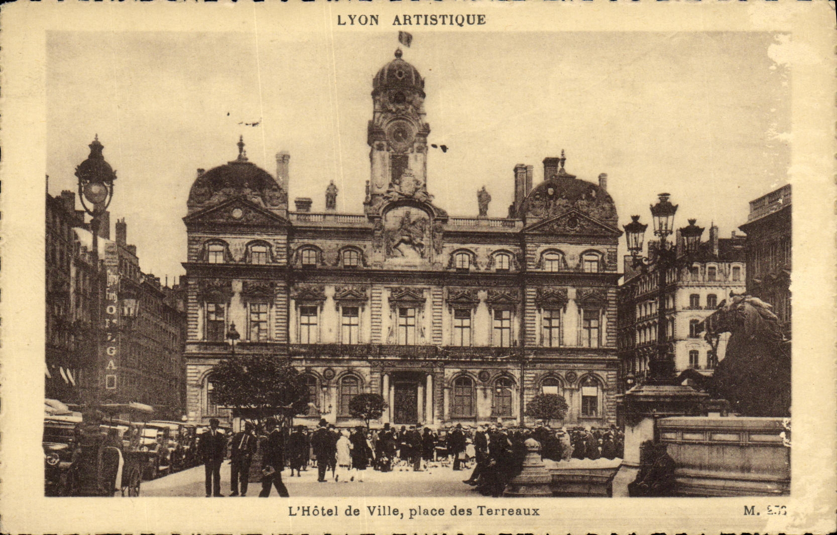 L'Hôtel de Ville, place des Terreaux — Lyon — éditeur Lyon Artistique, n° M. 273