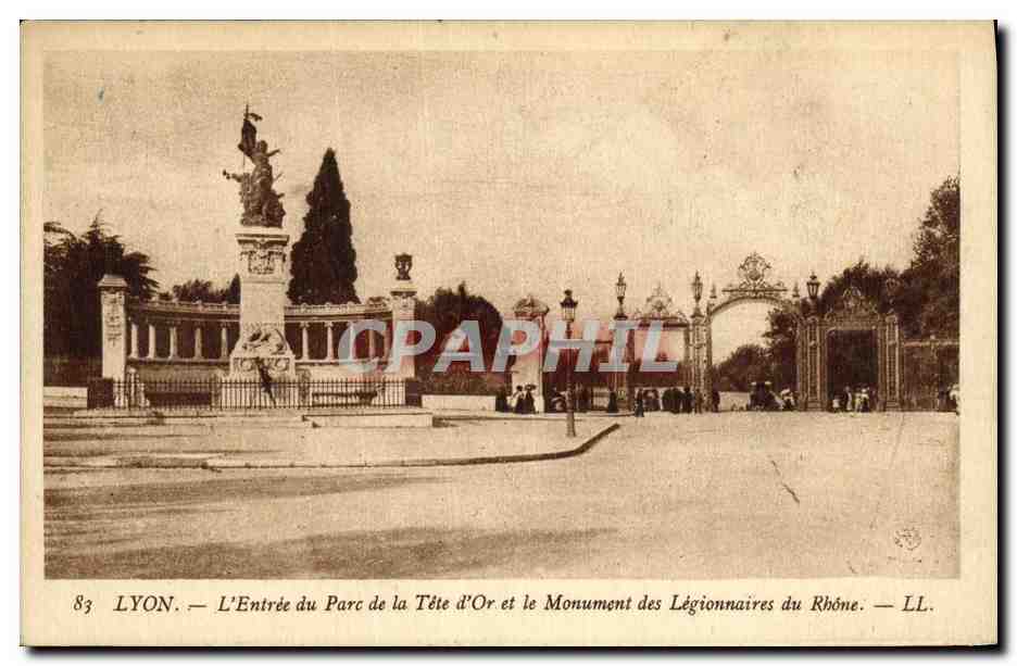 LYON — L'Entrée du Parc de la Tête d'Or et le Monument des Légionnaires du Rhône — LL.