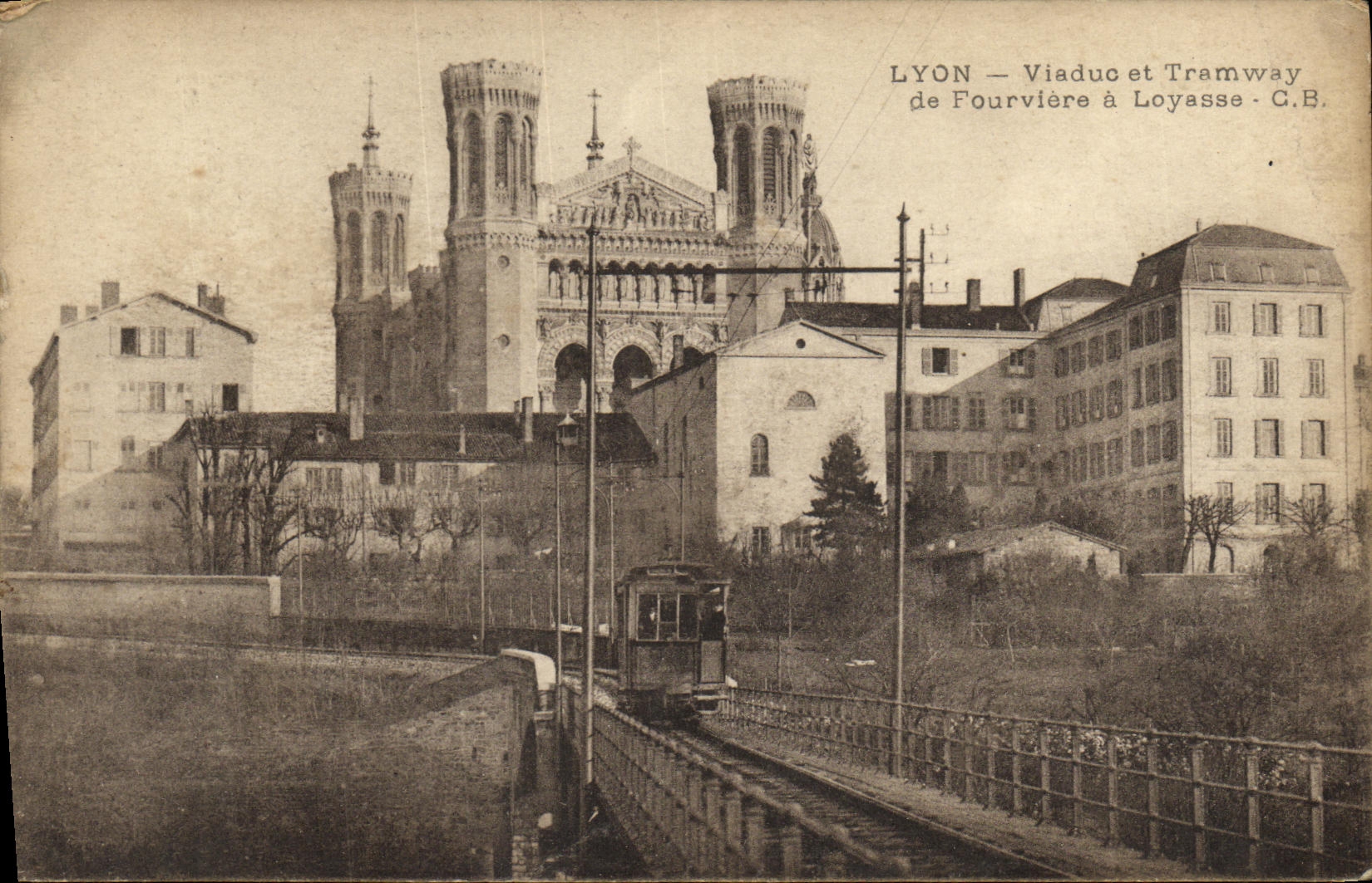 Antike Ansichtskarte Lyon Viadukt und Tramway von Fourvière nach Loyasse