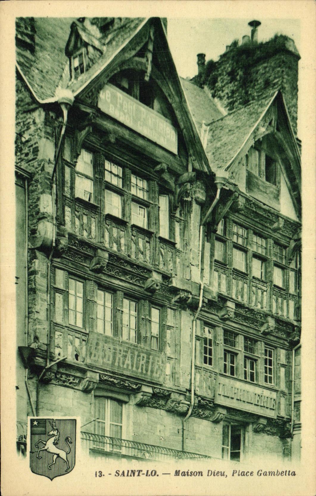 SAINT-LO — Maison Dieu, Place Gambetta — G. Artaud, Nantes