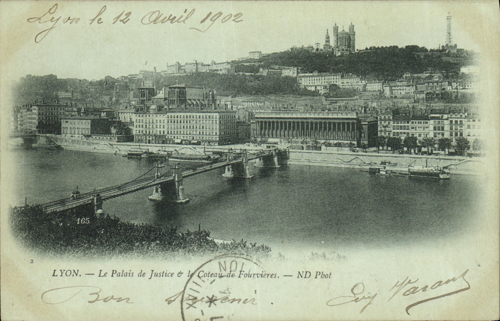 Lyon — Le Palais de Justice & le Coteau de Fourvières — ND Phot