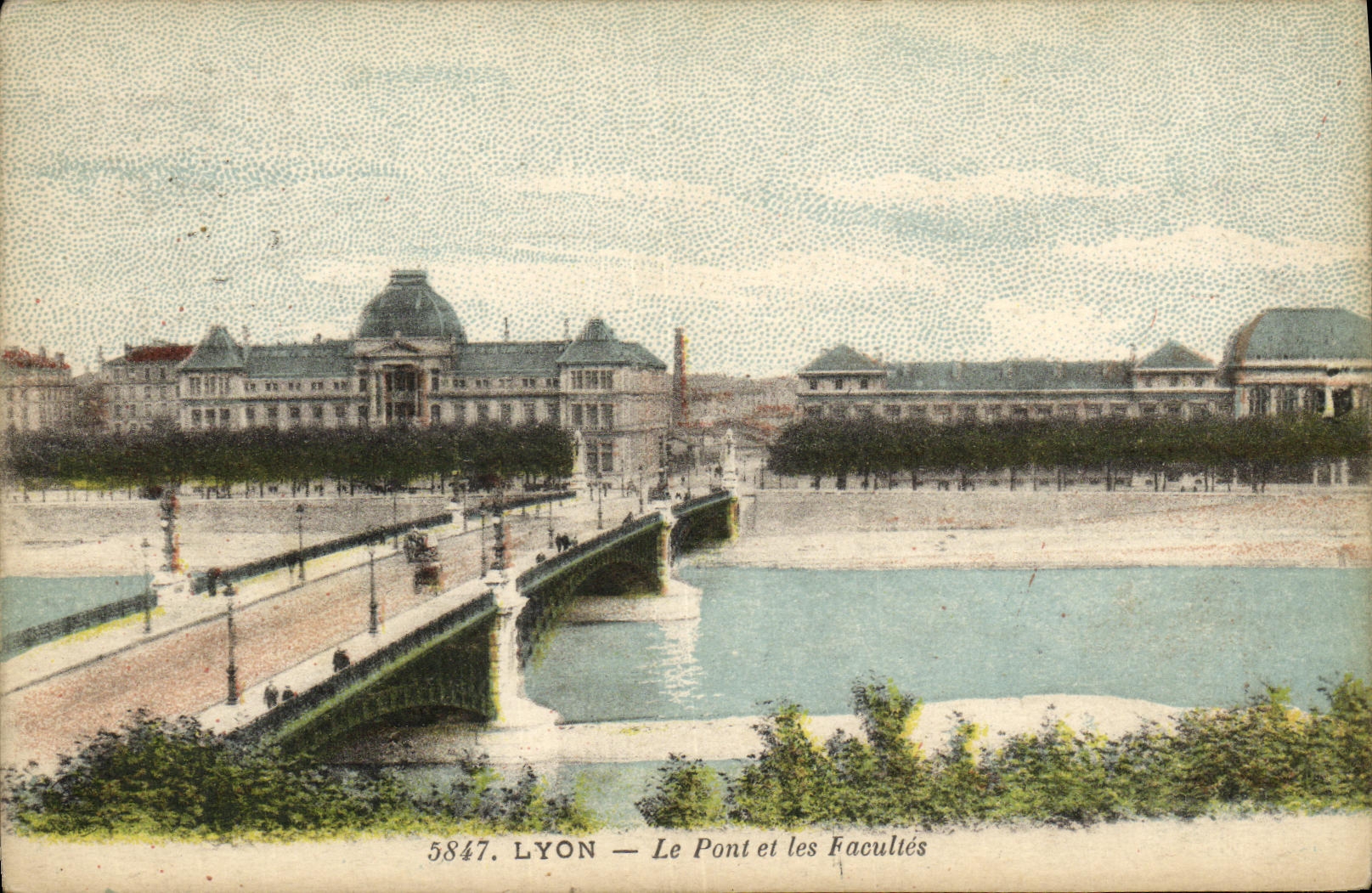 Lyon — Le Pont et les Facultés — Lyon, 5847
