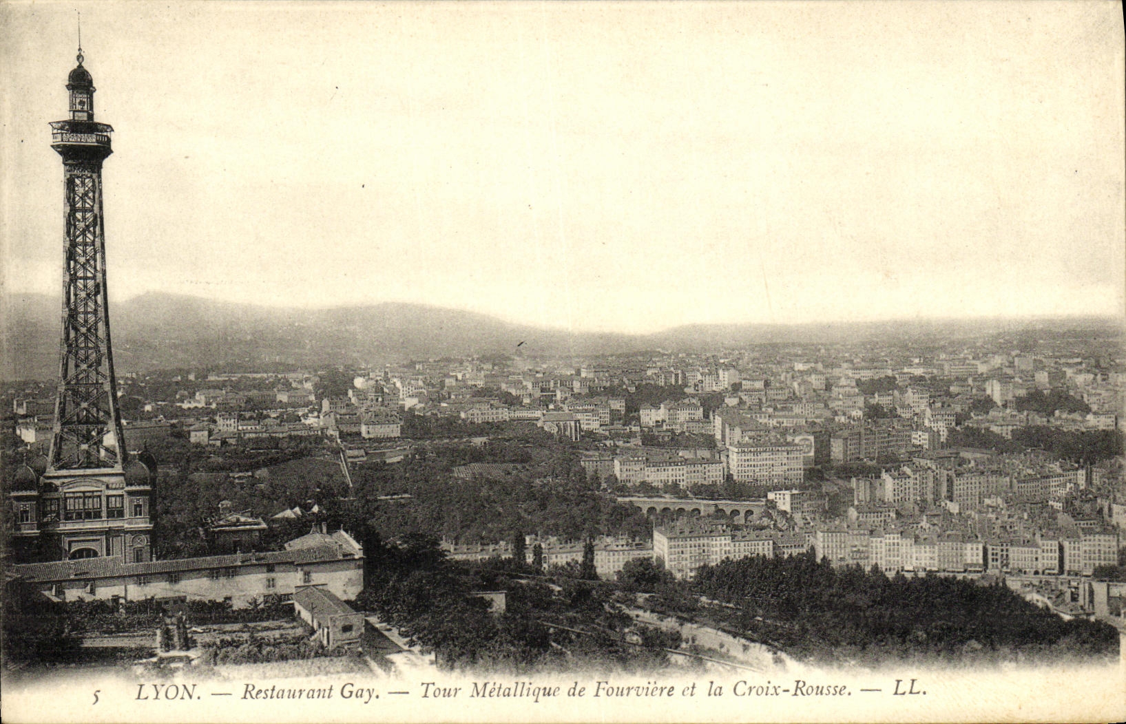 LYON — Restaurant Gay — Tour Métallique de Fourvière et la Croix-Rousse — LL.