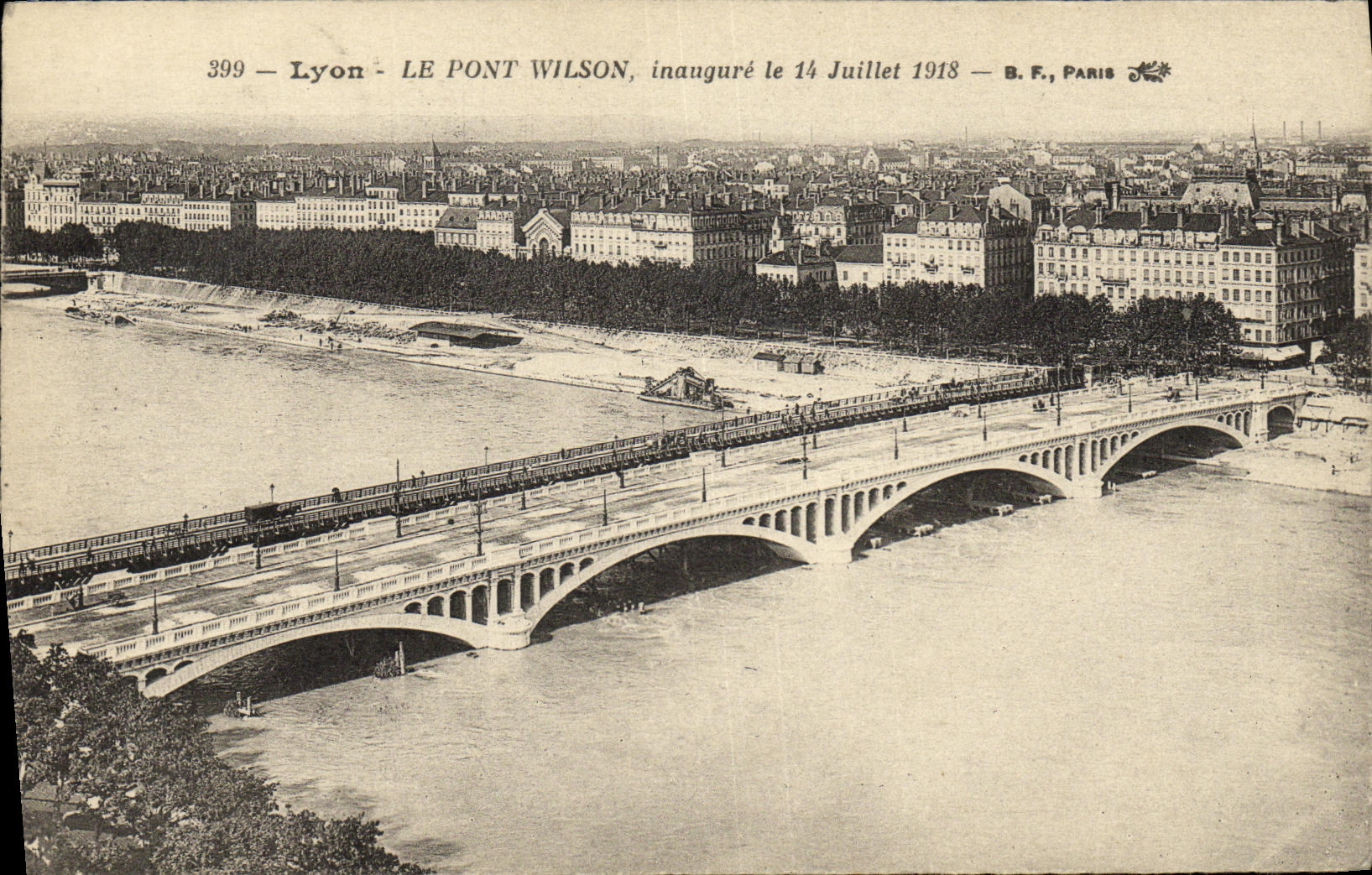 CPA Lyon Pont Wilson inaugure le 14 Juillet 1918