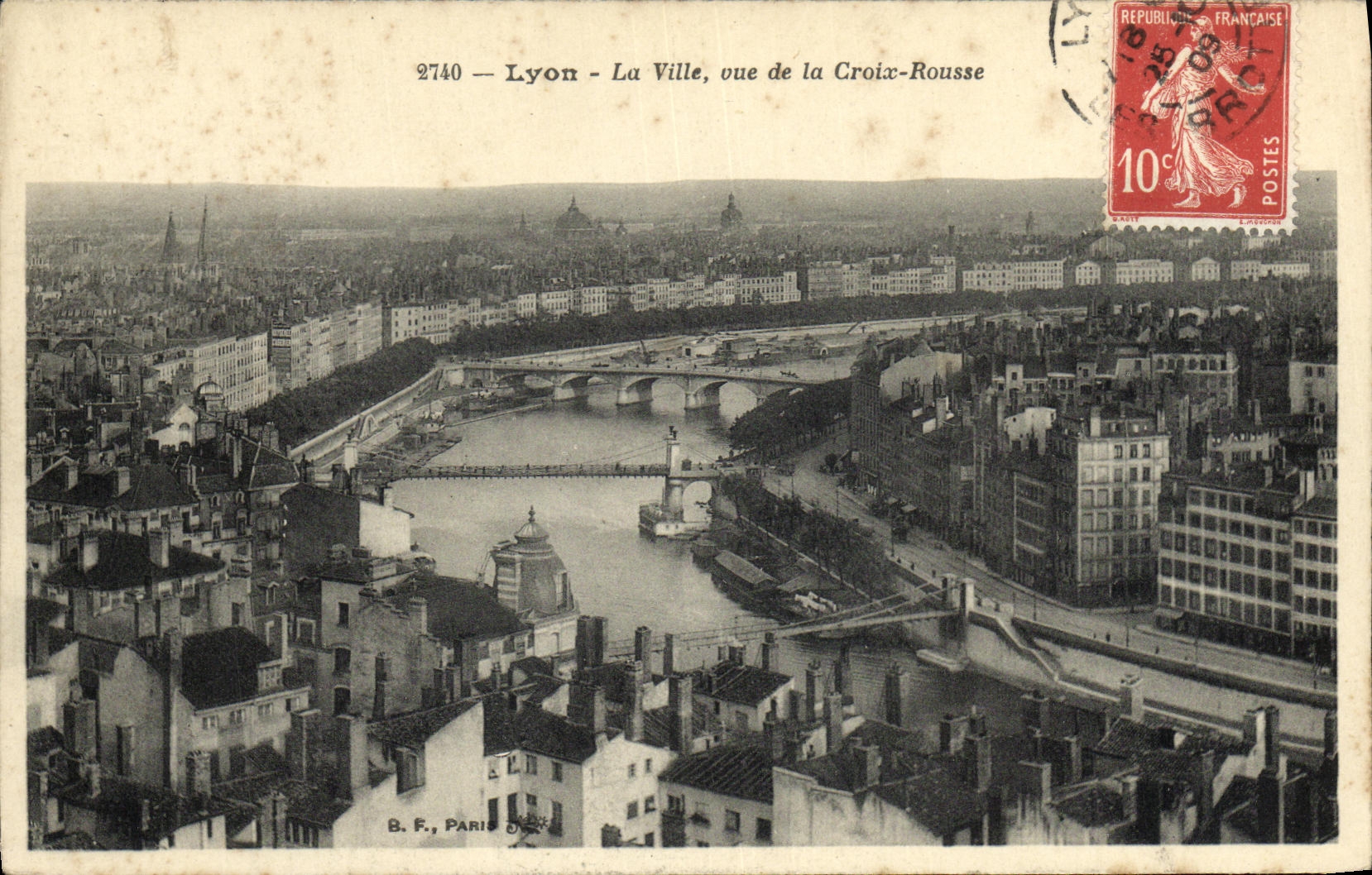 Lyon - La Ville, vue de la Croix-Rousse — B. F., Paris, n° 2740