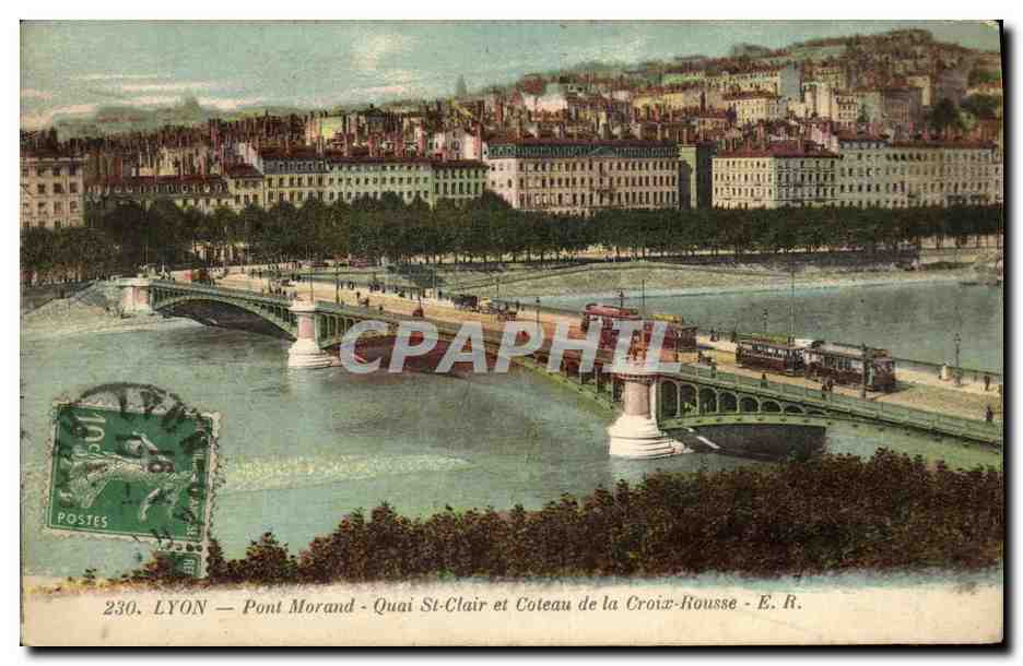 LYON — Pont Morand - Quai St-Clair et Coteau de la Croix-Rousse - E.R.