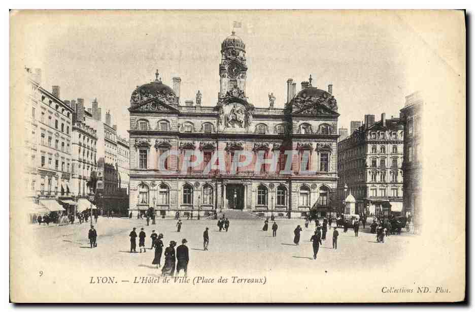 LYON — Das Rathaus (Place des Terreaux) — Collections ND. Pha. n°9