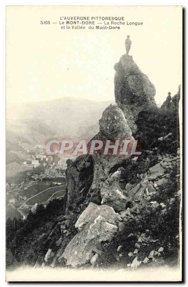 CPA Le Mont Dore La Roche et la Vallee du Mont Dore