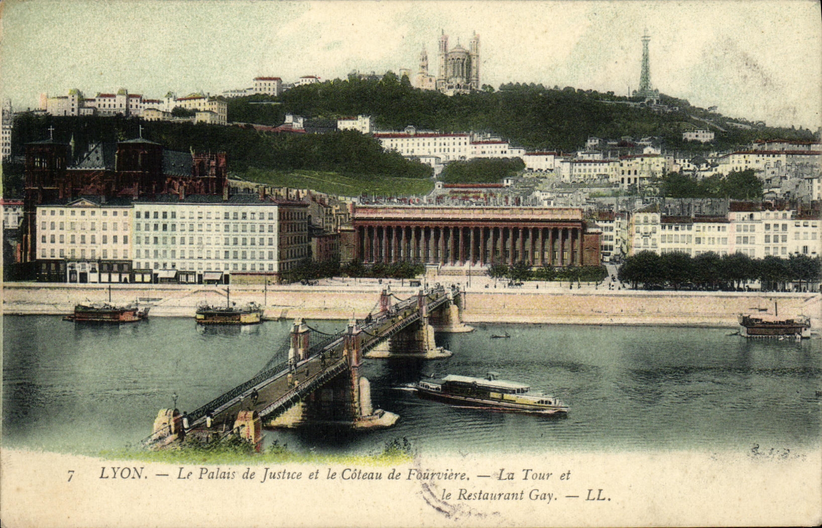 LYON. — Le Palais de Justice et le Côteau de Fourvière. — La Tour et le Restaurant Gay. — LL.