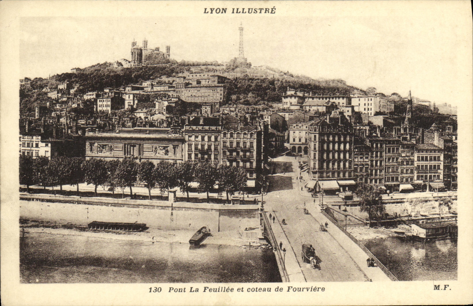 CPA Lyon Illustre Pont La Feuillee et coteau de Fourviere