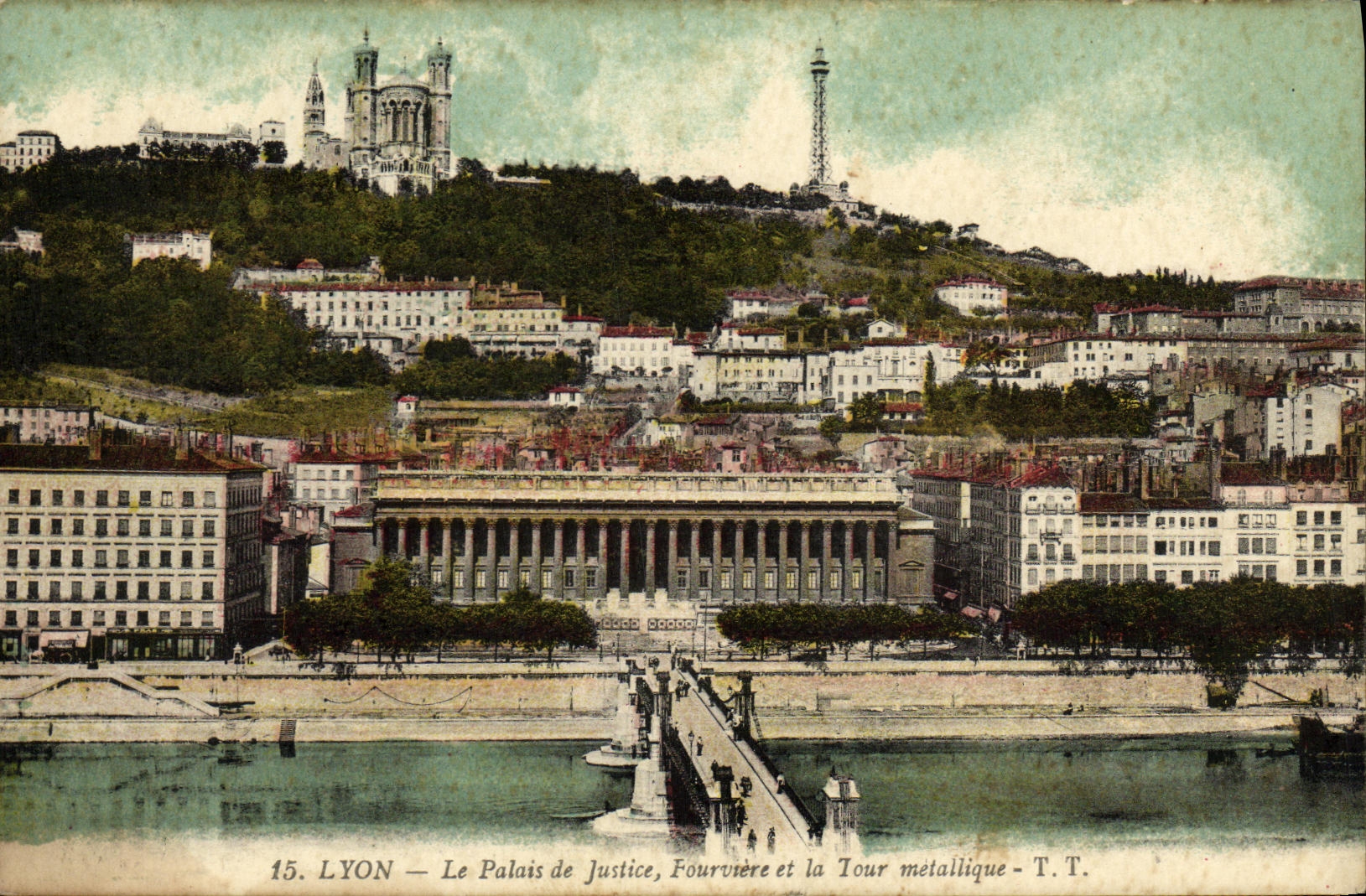LYON — Le Palais de Justice, Fourvière et la Tour métallique — T.T.