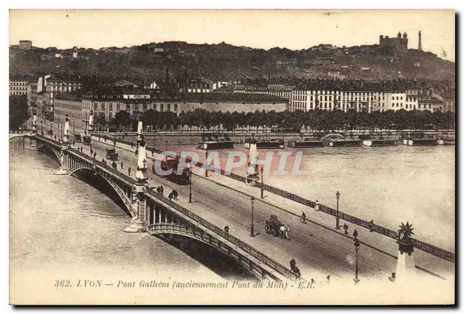 LYON — Brücke Galliéni (früher Brücke du Midi) — E.R.