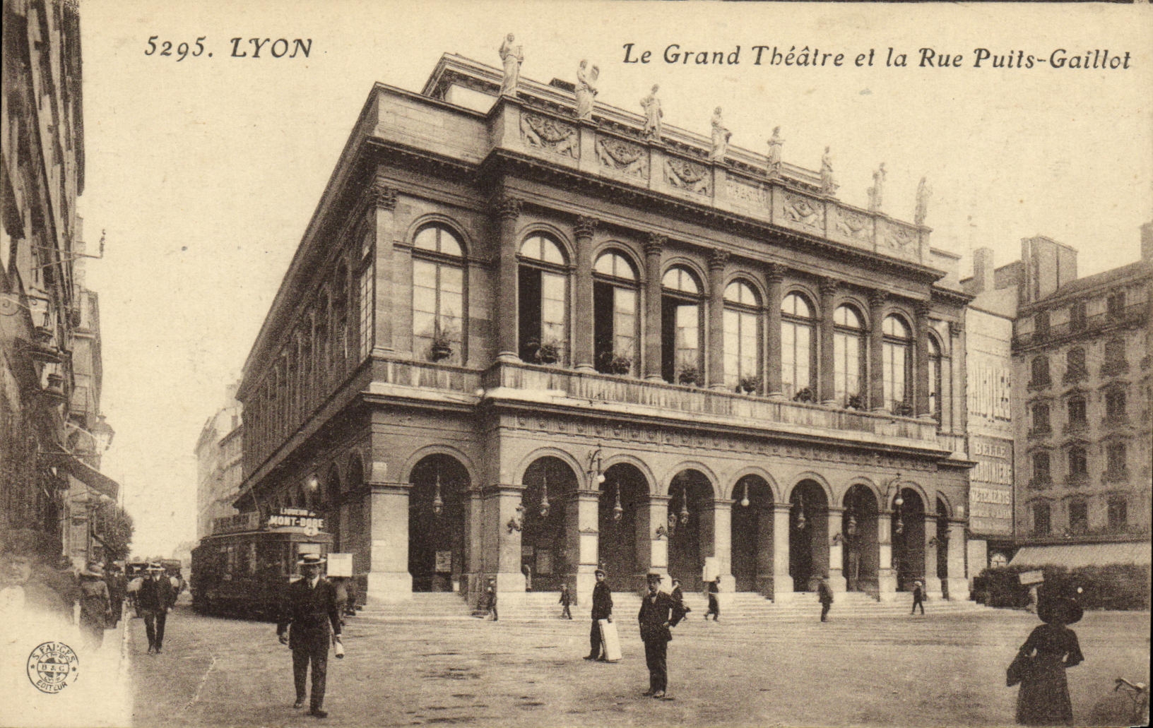 CPA Lyon Le Grand Theatre et la Rue Puits Gaillot Tramway