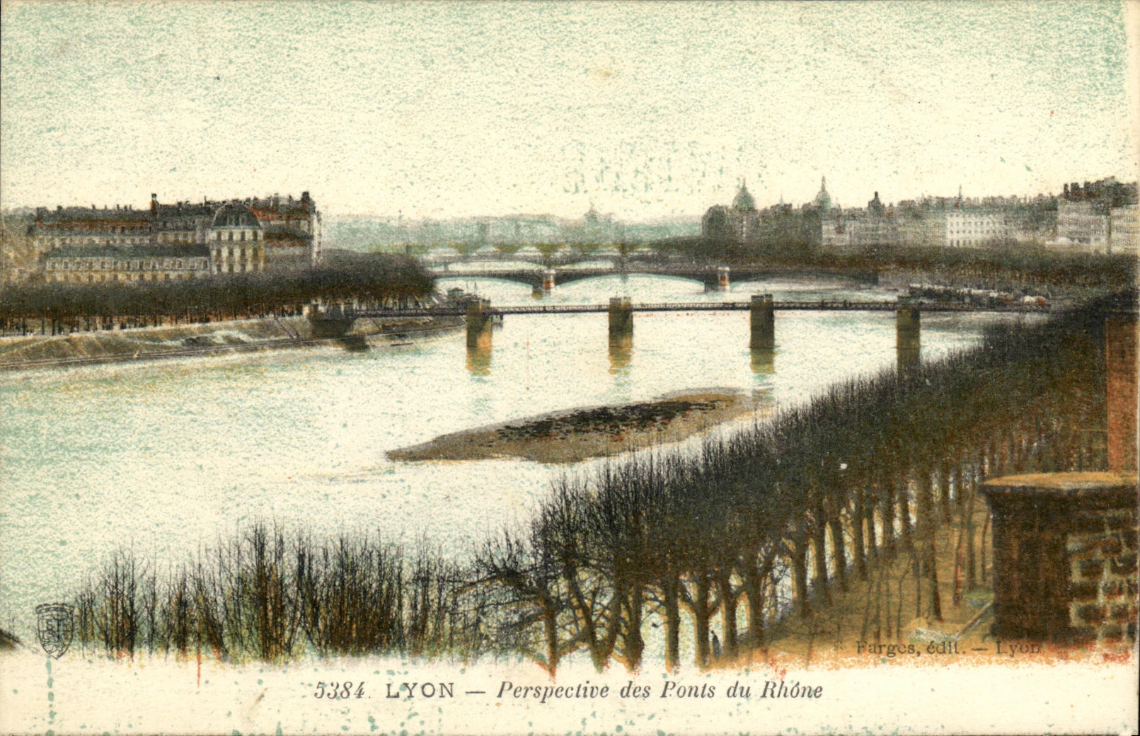 LYON — Perspective des Ponts du Rhône — Fargues, édil. — Lyon