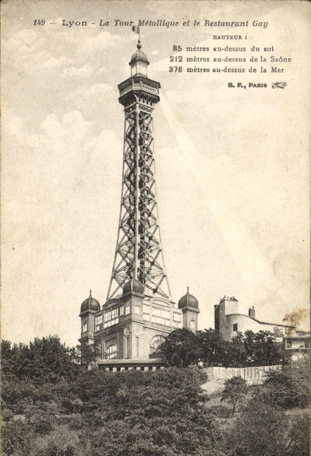 Lyon - La Tour Métallique et le Restaurant Gay — B. F., Paris