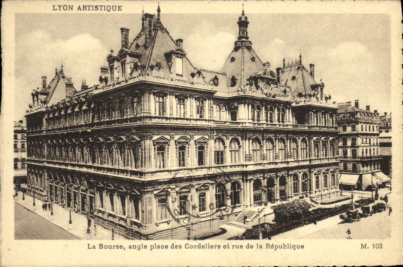 CPA Lyon Artistique La Bourse angle place des Cordeliers et rue de la Republique