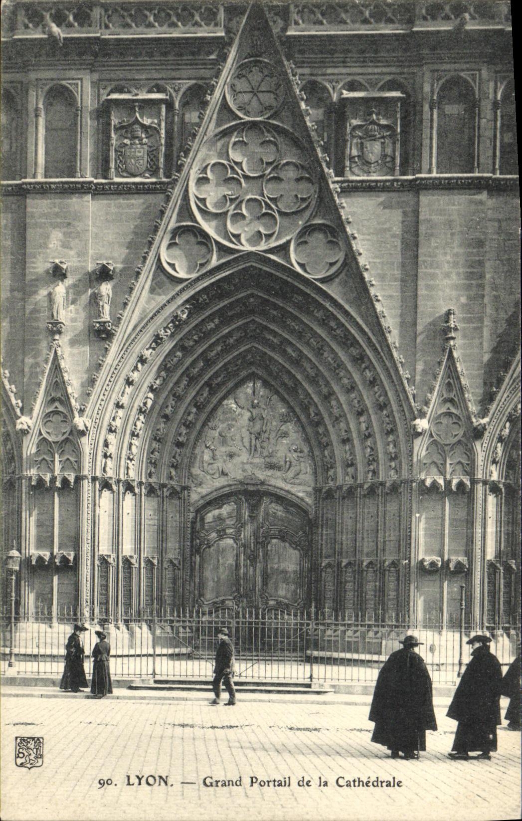 LYON — Grand Portail de la Cathédrale — Éditeur : 90